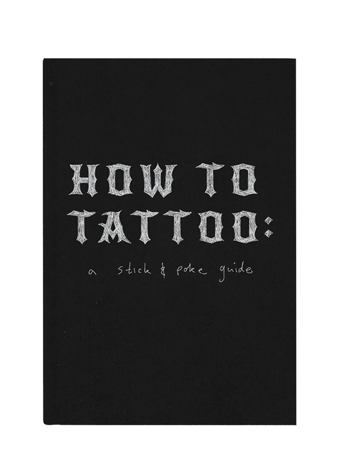 How to tattoo: A stick and poke guide (digital copy)