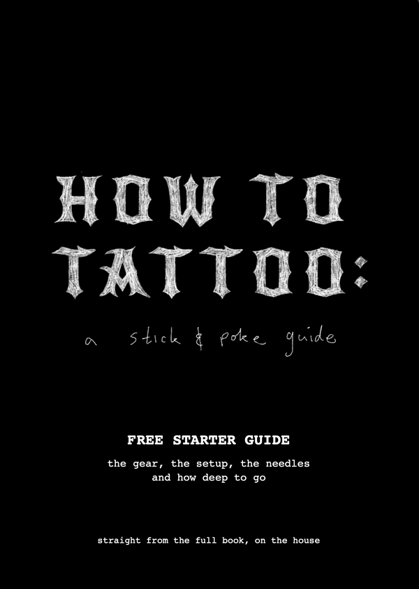 How To Tattoo: a stick and poke guide