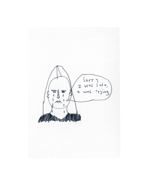 I'm sorry I was late - Print