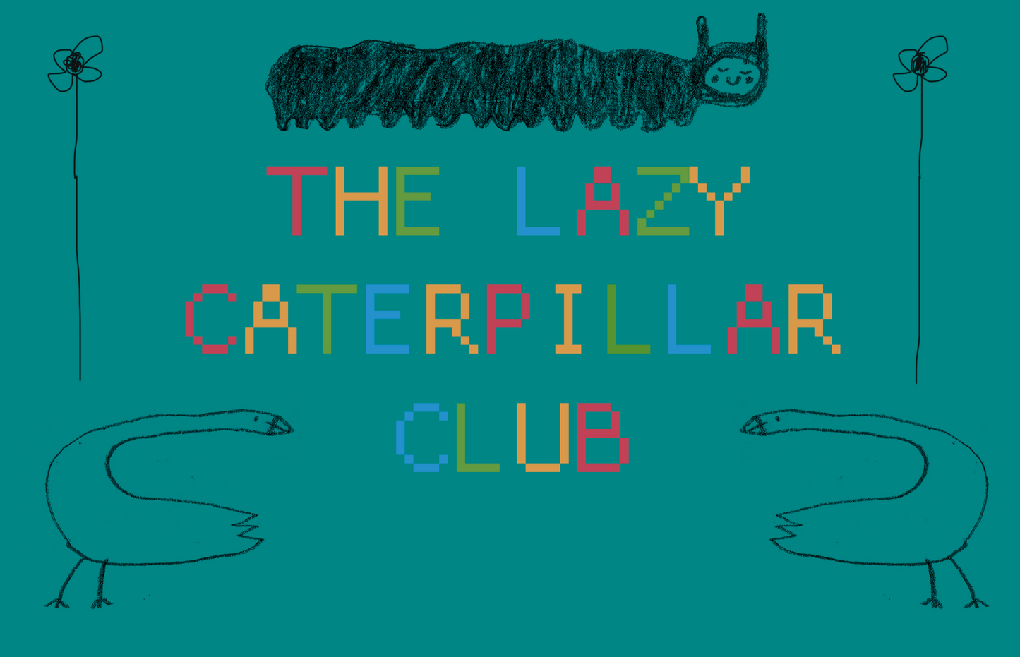 The Lazy Caterpillar Club - Subscription