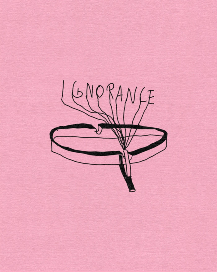 Ignorance is in me