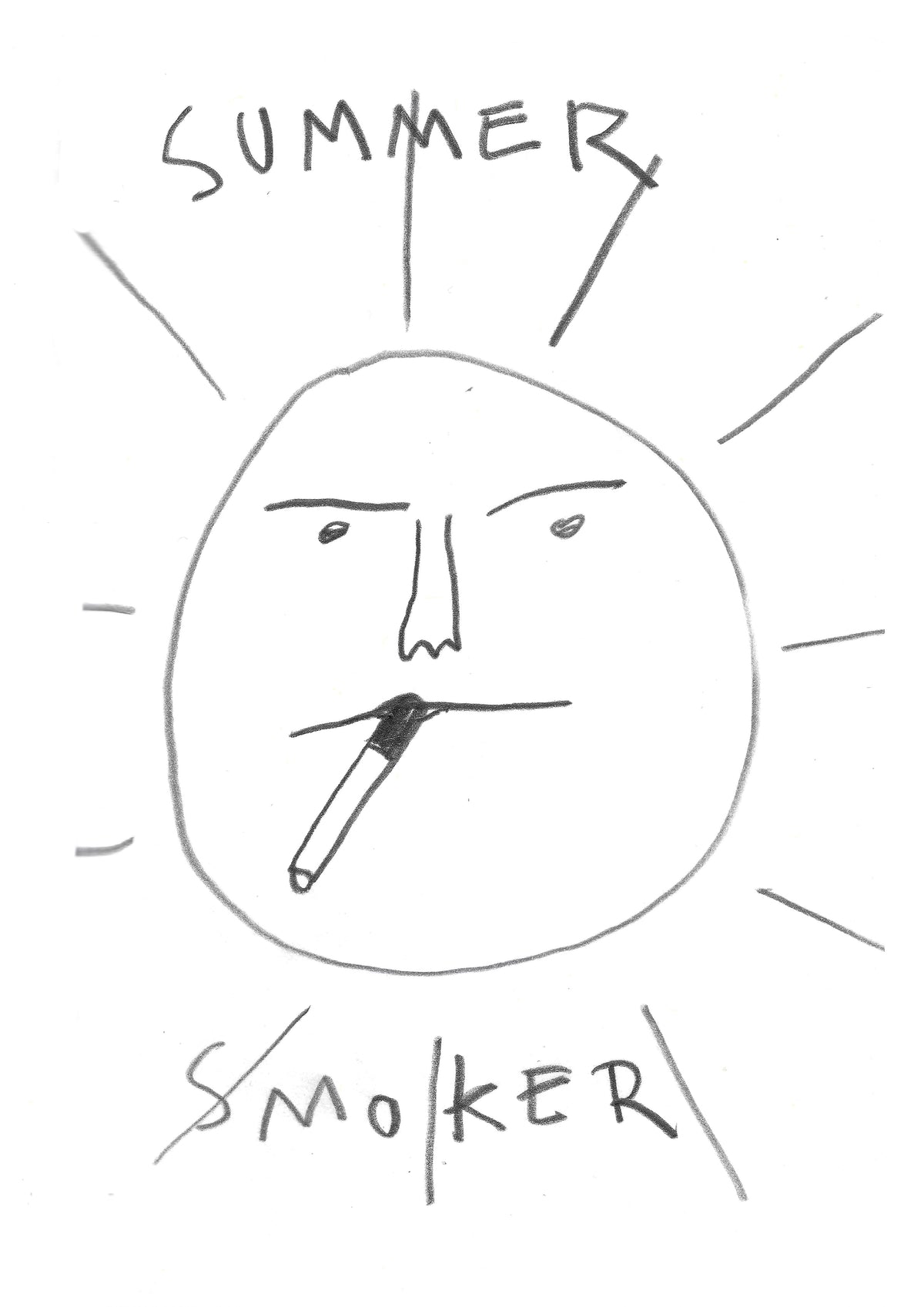Summer smoker