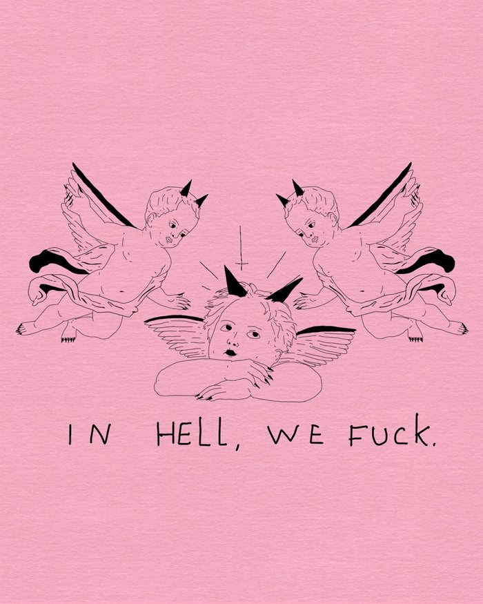 In hell, we fuck.