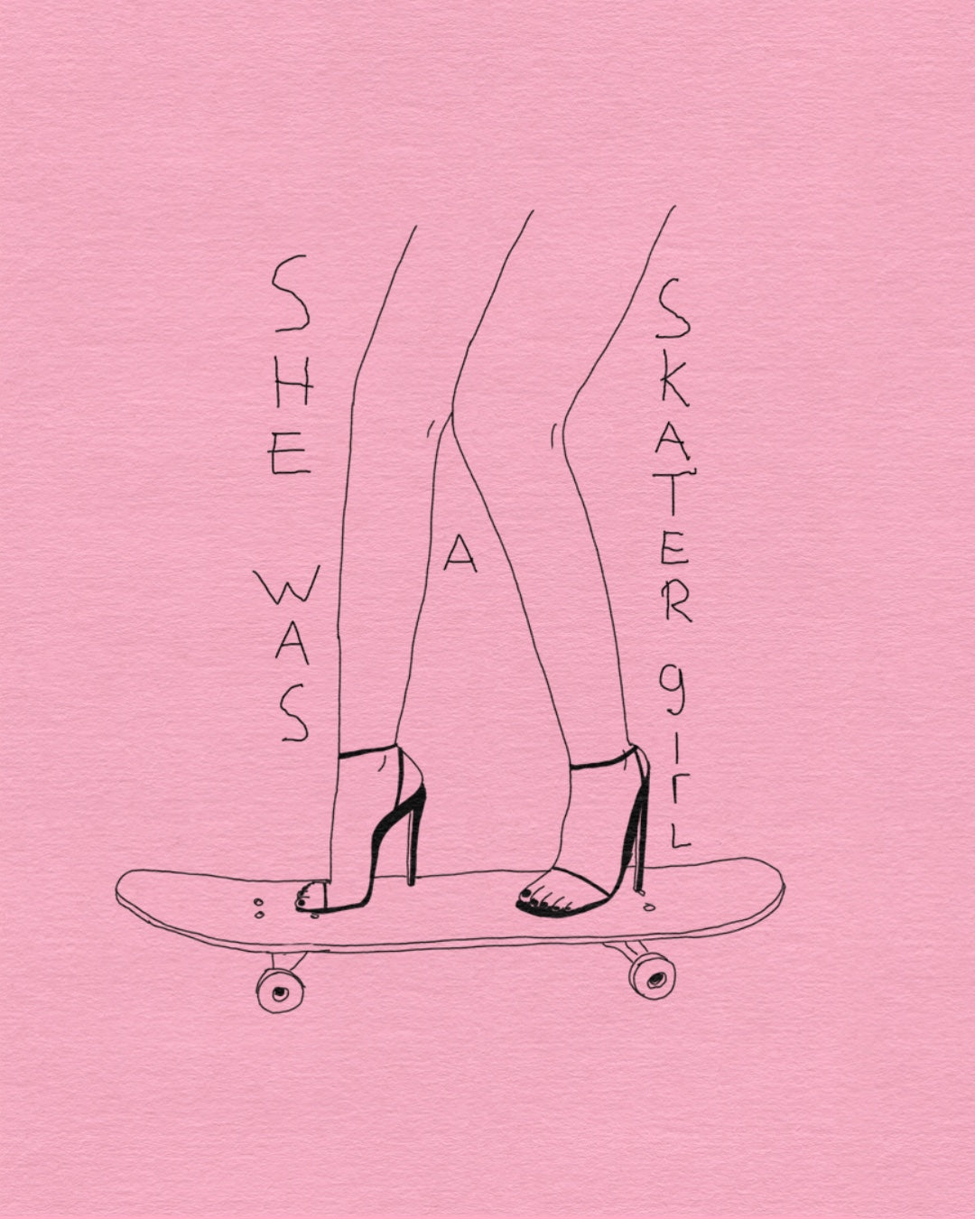 She was a skater girl