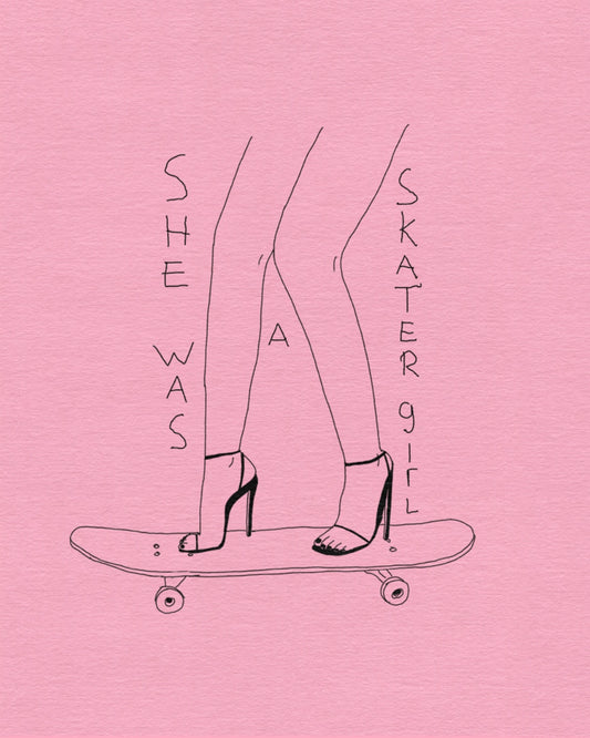 She was a skater girl