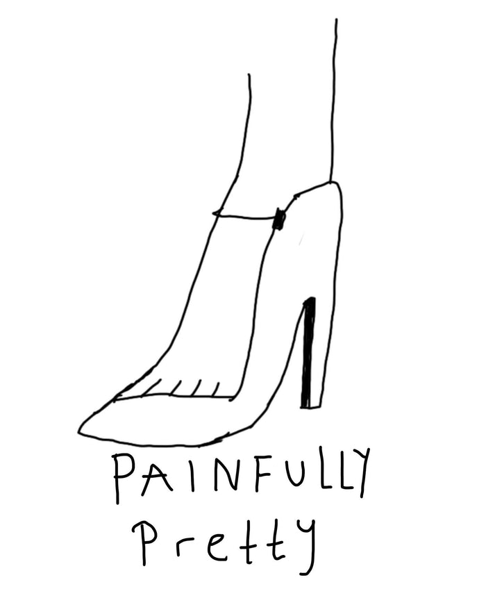Painfully pretty