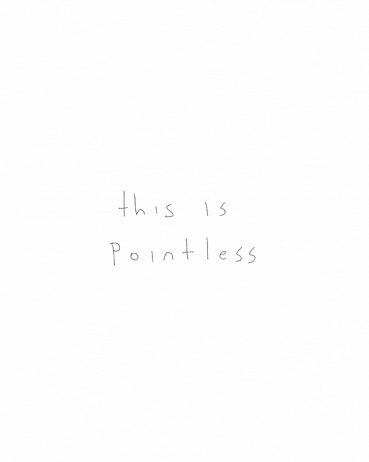 This is pointless